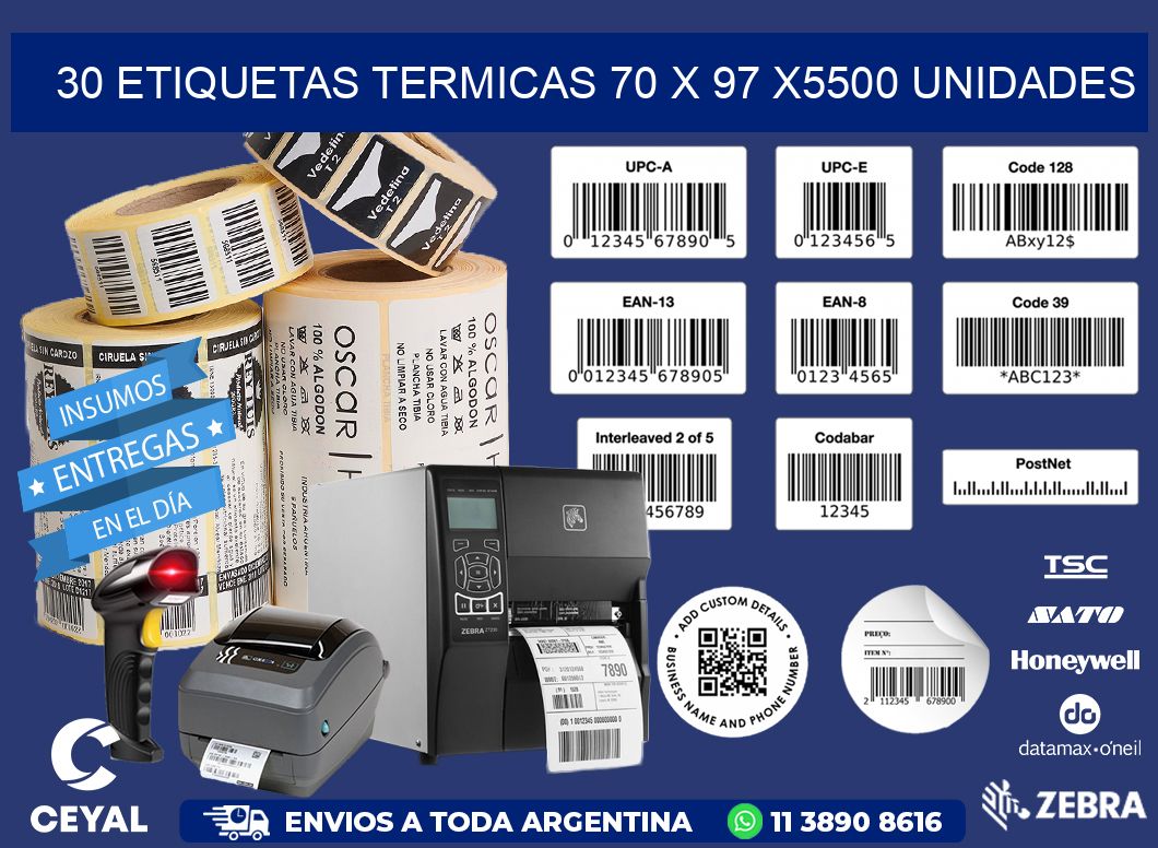 30 ETIQUETAS TERMICAS 70 x 97 X5500 UNIDADES