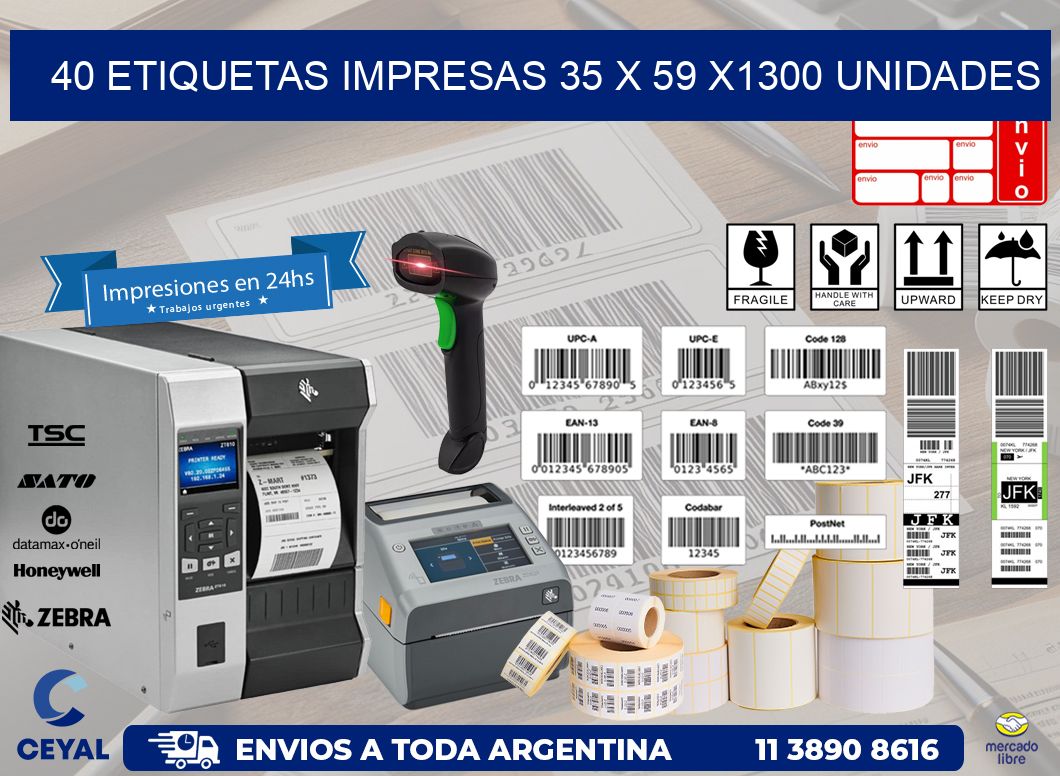 40 ETIQUETAS IMPRESAS 35 x 59 X1300 UNIDADES