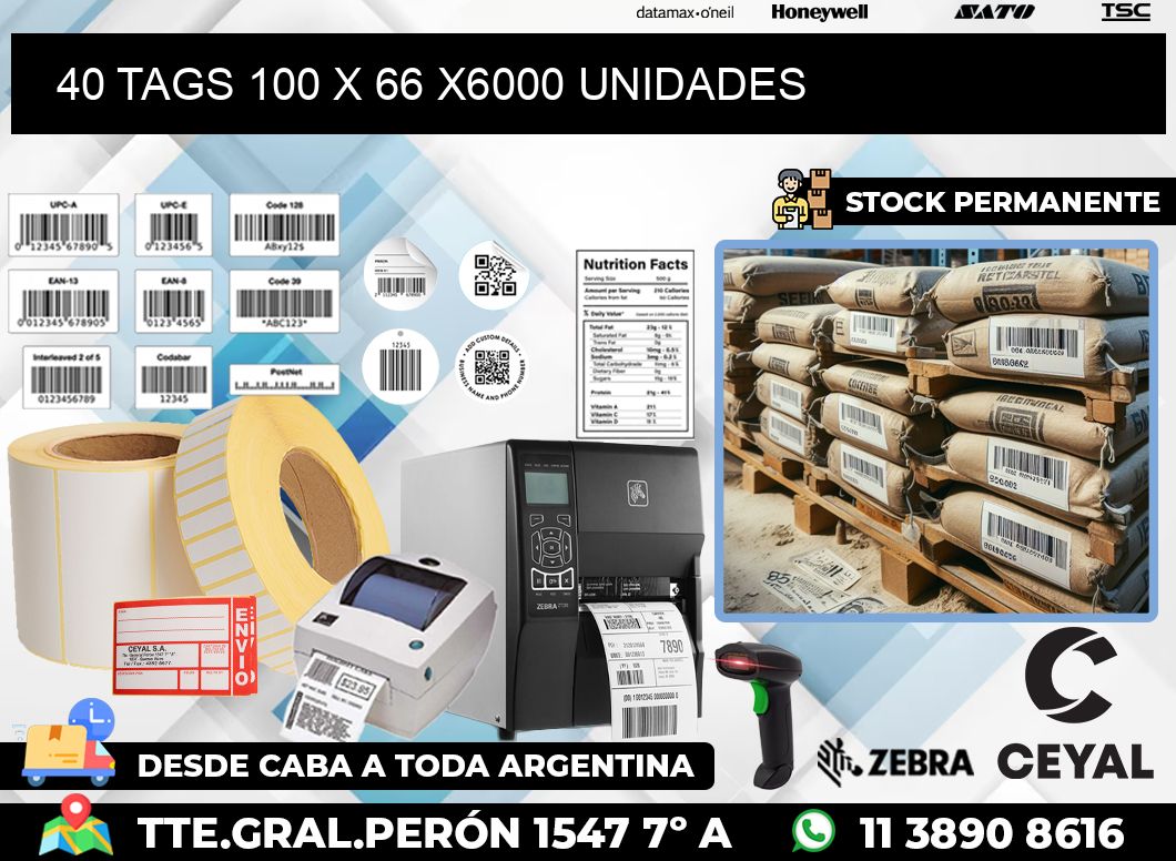 40 TAGS 100 x 66 X6000 UNIDADES