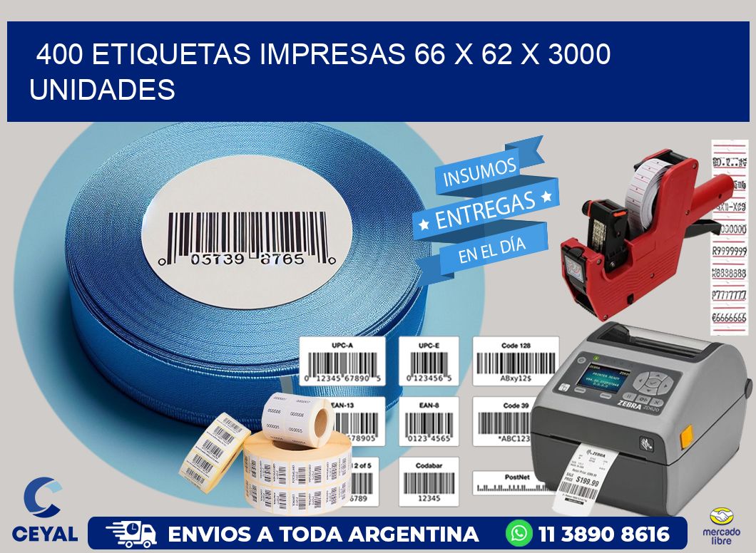 400 ETIQUETAS IMPRESAS 66 x 62 X 3000 UNIDADES