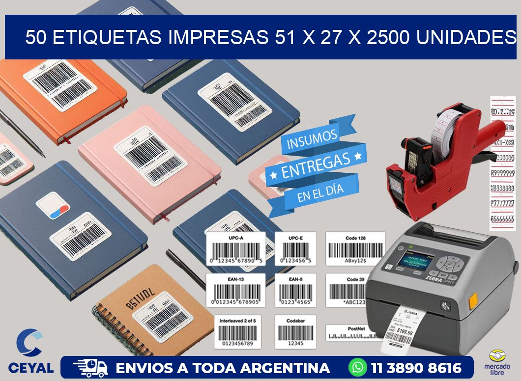 50 ETIQUETAS IMPRESAS 51 x 27 X 2500 UNIDADES