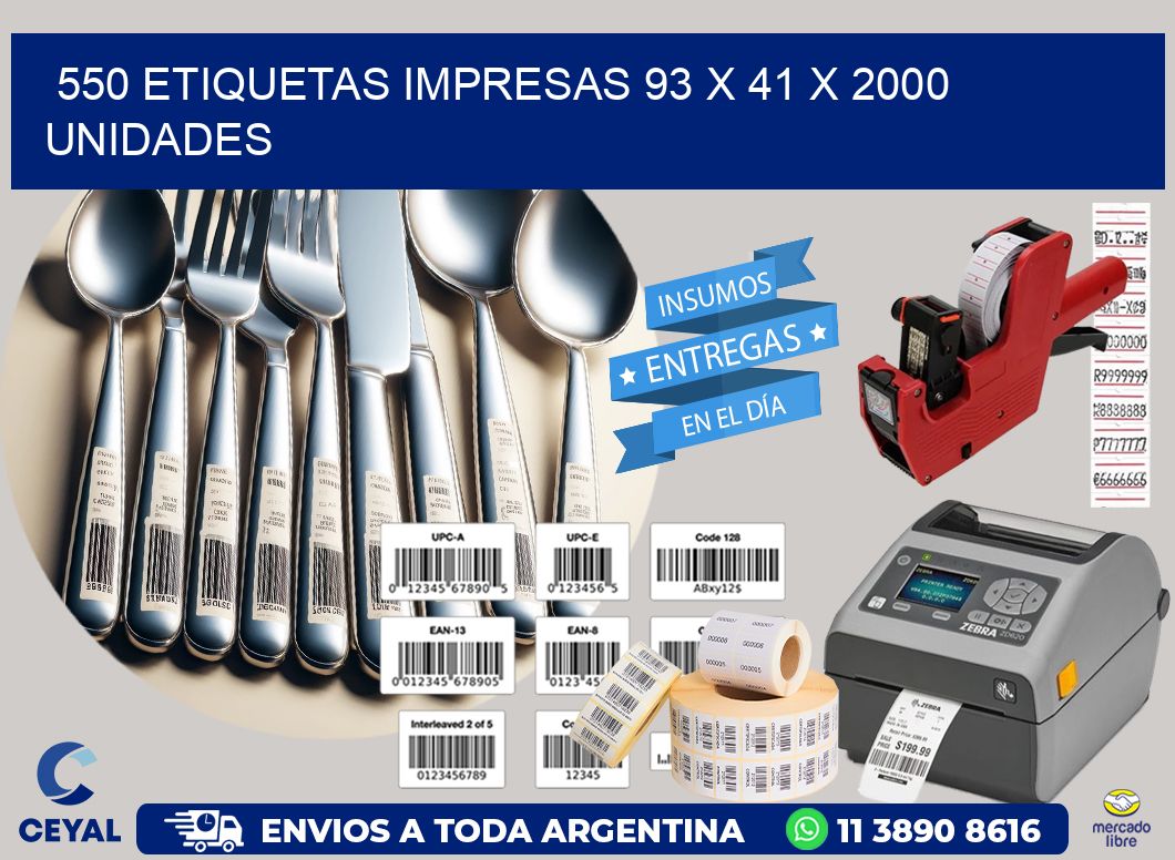 550 ETIQUETAS IMPRESAS 93 x 41 X 2000 UNIDADES