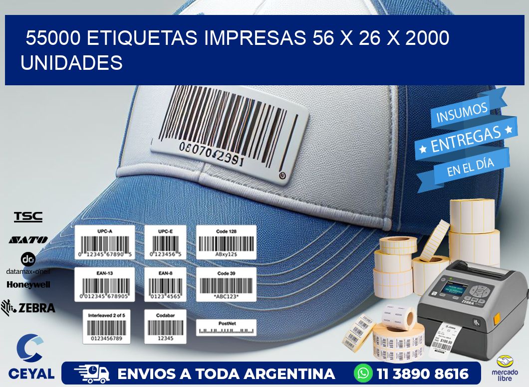 55000 ETIQUETAS IMPRESAS 56 x 26 X 2000 UNIDADES