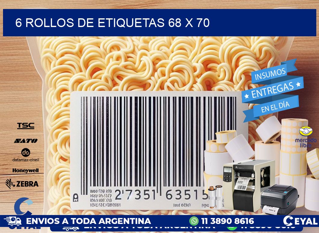 6 ROLLOS DE ETIQUETAS 68 x 70