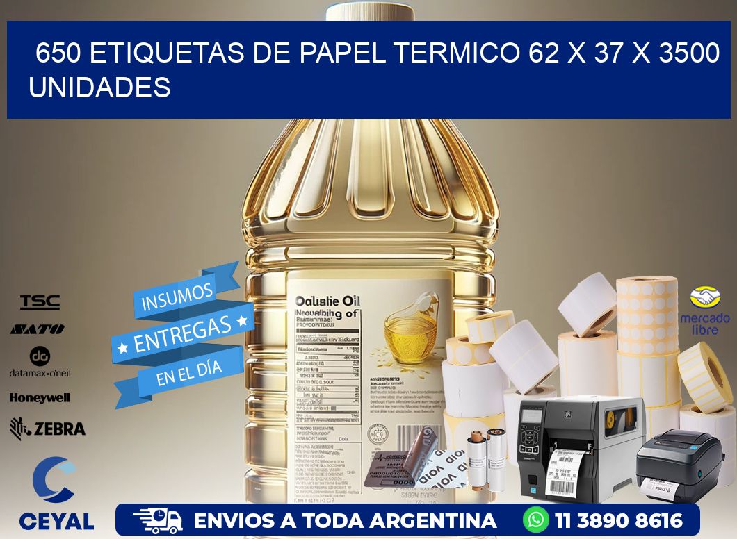 650 ETIQUETAS DE PAPEL TERMICO 62 x 37 X 3500 UNIDADES