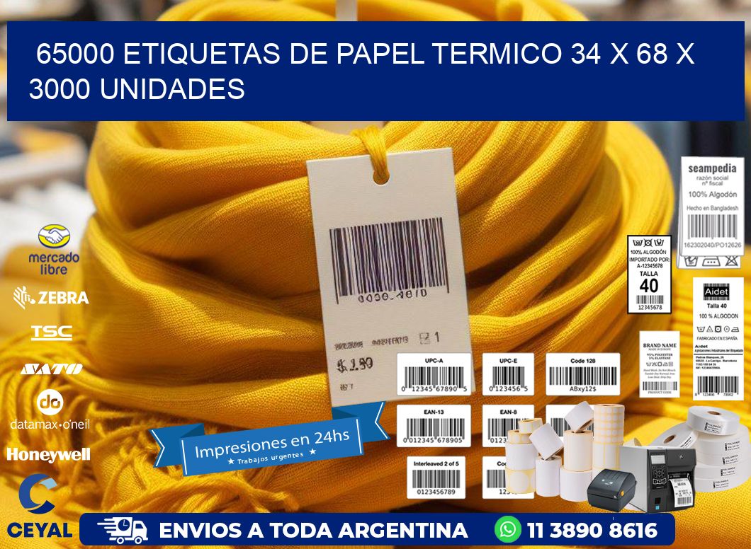 65000 ETIQUETAS DE PAPEL TERMICO 34 x 68 X 3000 UNIDADES