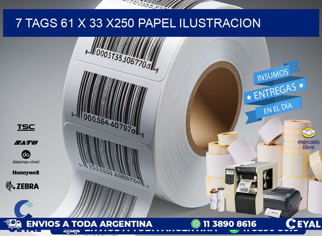 7 TAGS 61 x 33 X250 PAPEL ILUSTRACION