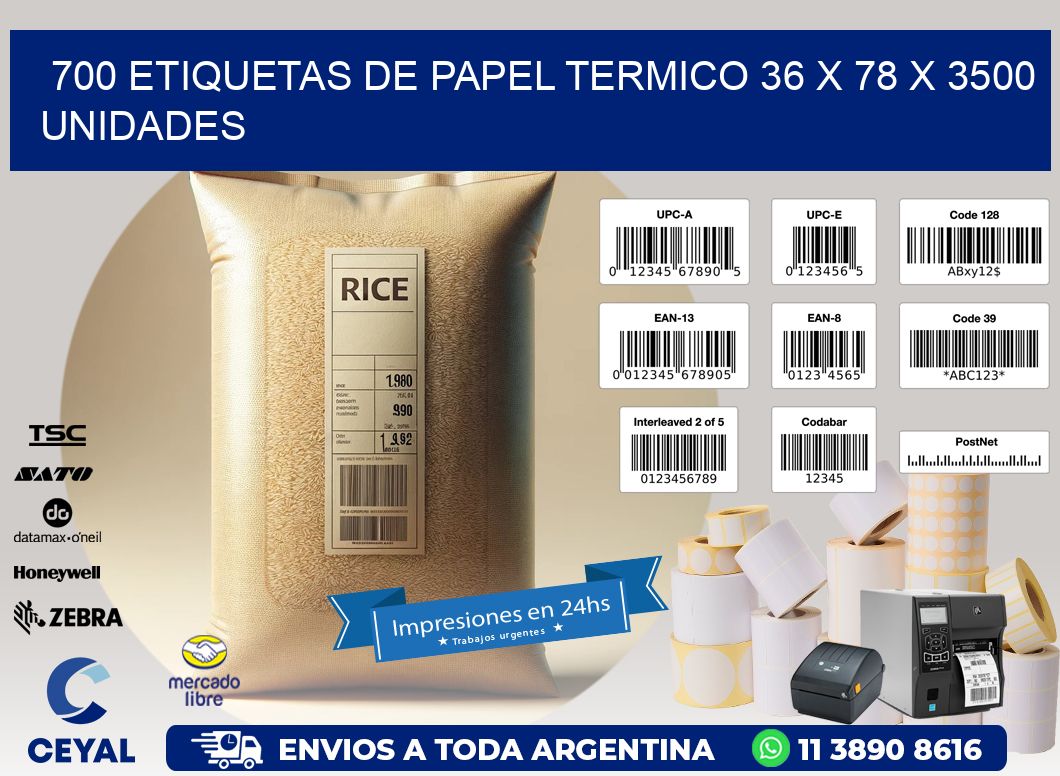 700 ETIQUETAS DE PAPEL TERMICO 36 x 78 X 3500 UNIDADES