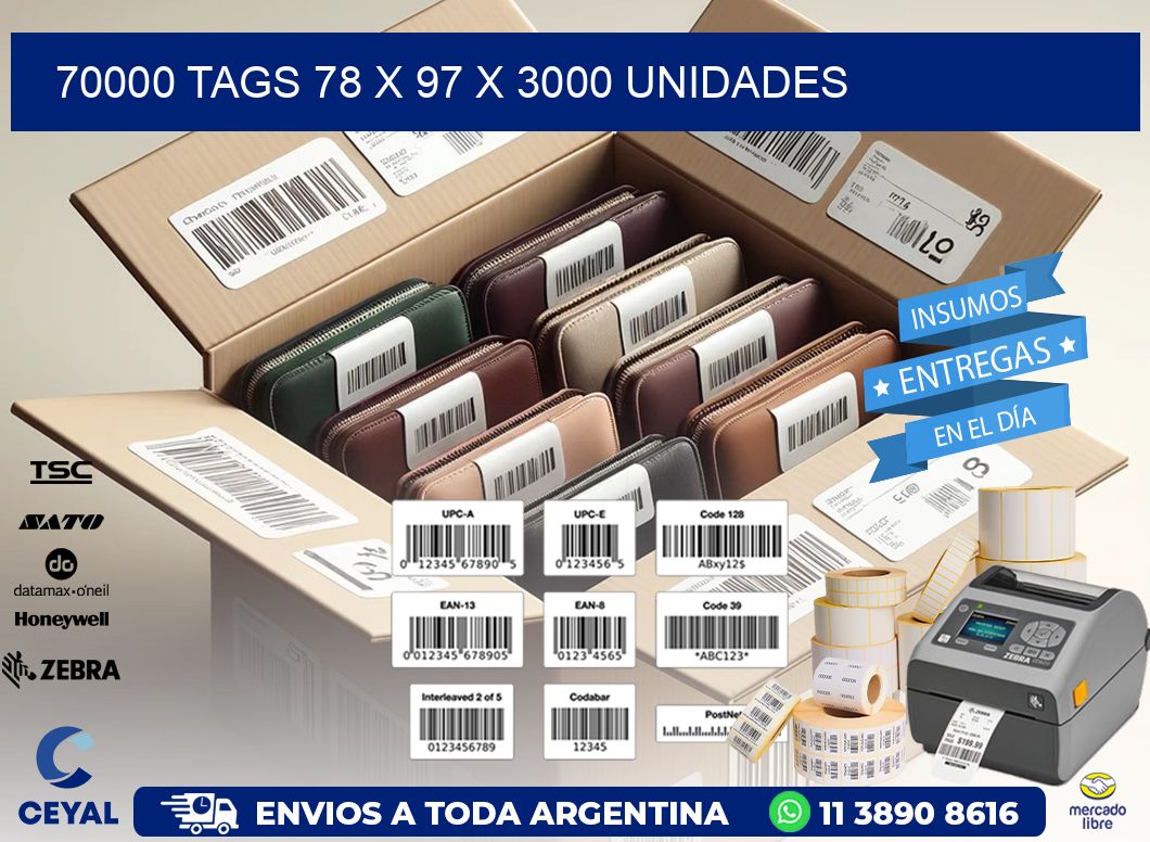 70000 TAGS 78 x 97 X 3000 UNIDADES