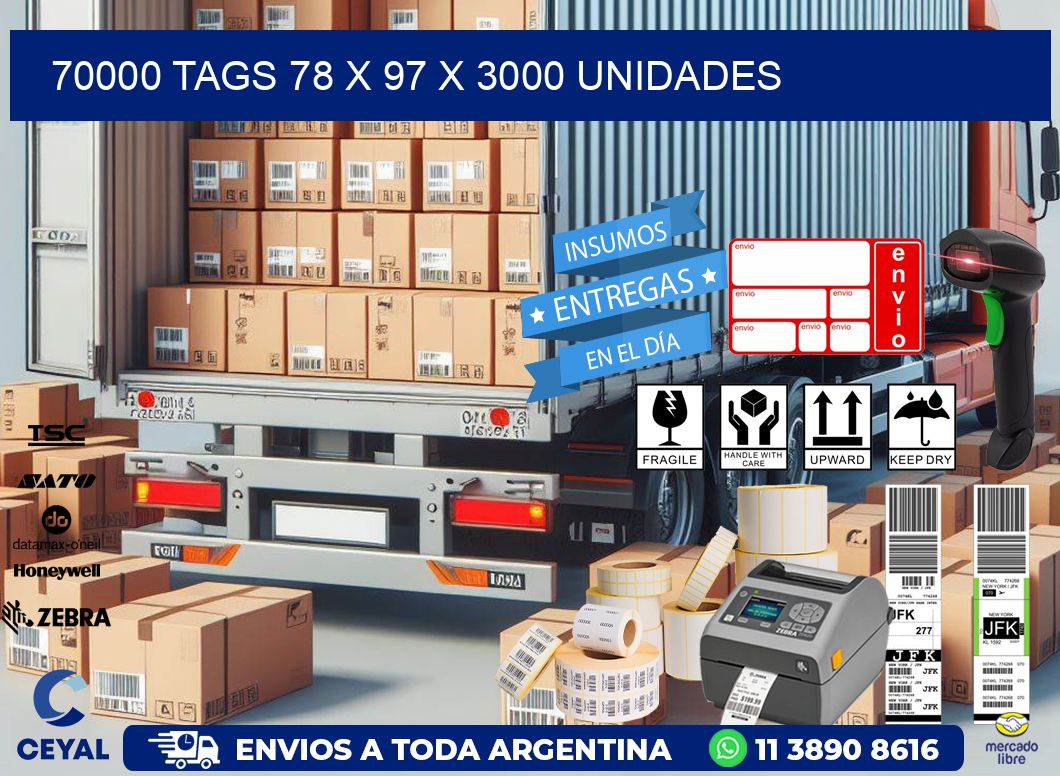 70000 TAGS 78 x 97 X 3000 UNIDADES