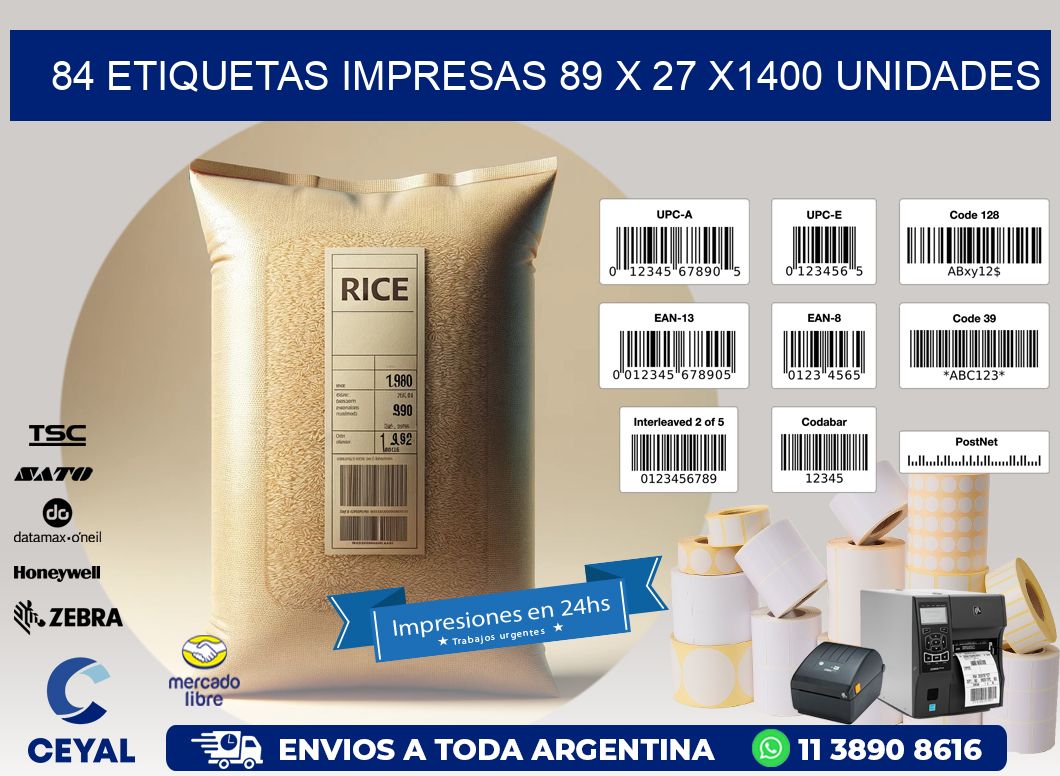84 ETIQUETAS IMPRESAS 89 x 27 X1400 UNIDADES