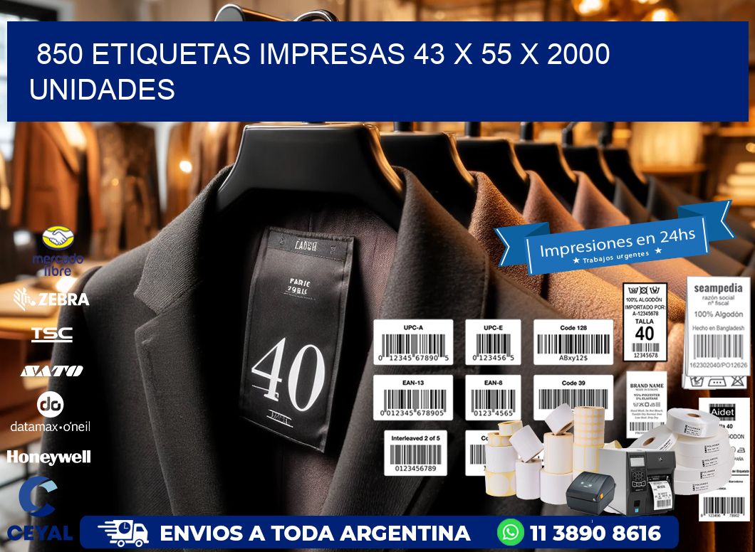 850 ETIQUETAS IMPRESAS 43 x 55 X 2000 UNIDADES