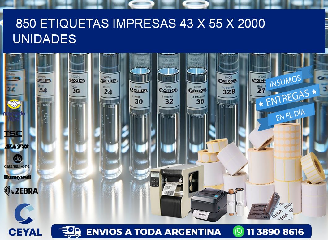 850 ETIQUETAS IMPRESAS 43 x 55 X 2000 UNIDADES