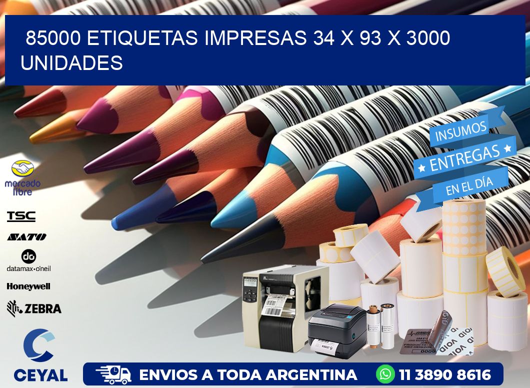 85000 ETIQUETAS IMPRESAS 34 x 93 X 3000 UNIDADES