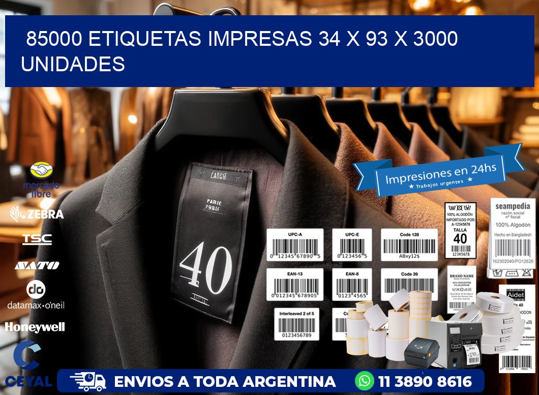 85000 ETIQUETAS IMPRESAS 34 x 93 X 3000 UNIDADES