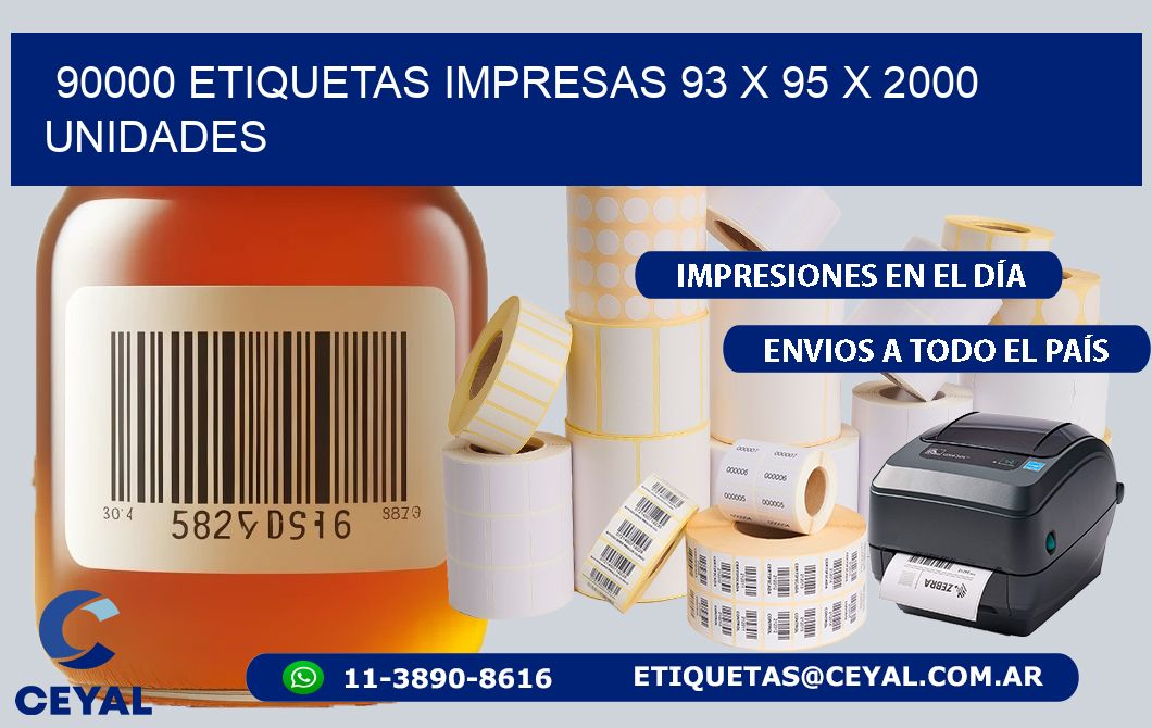 90000 ETIQUETAS IMPRESAS 93 x 95 X 2000 UNIDADES