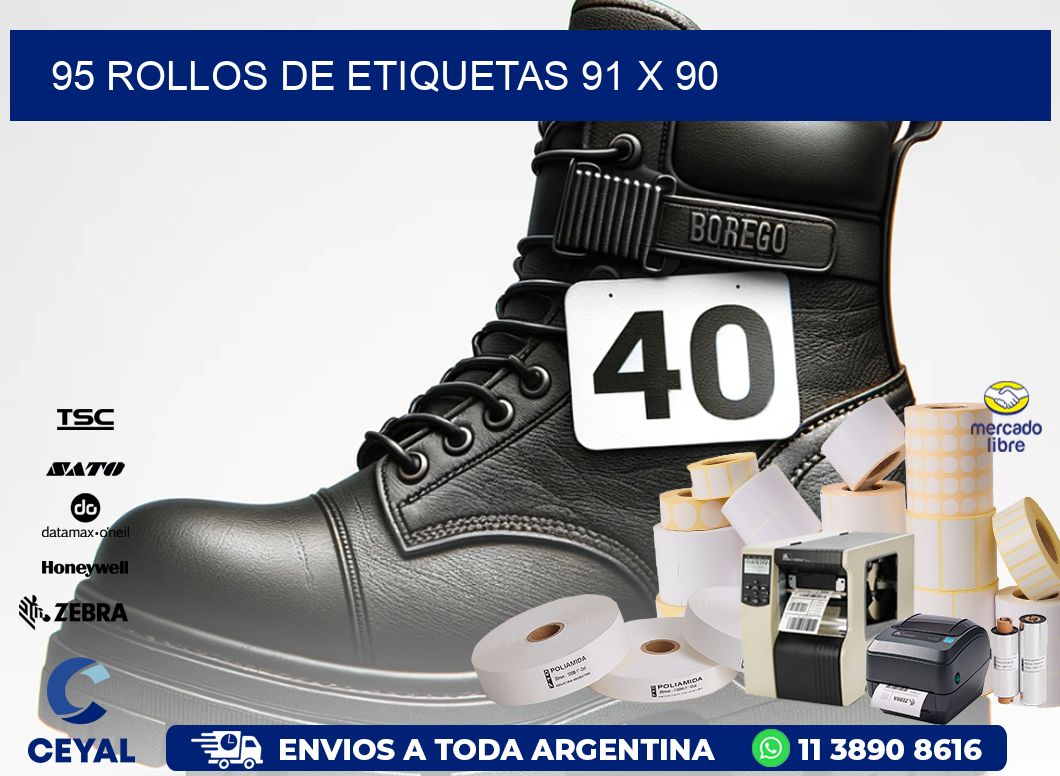 95 ROLLOS DE ETIQUETAS 91 x 90