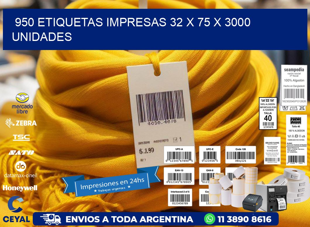 950 ETIQUETAS IMPRESAS 32 x 75 X 3000 UNIDADES