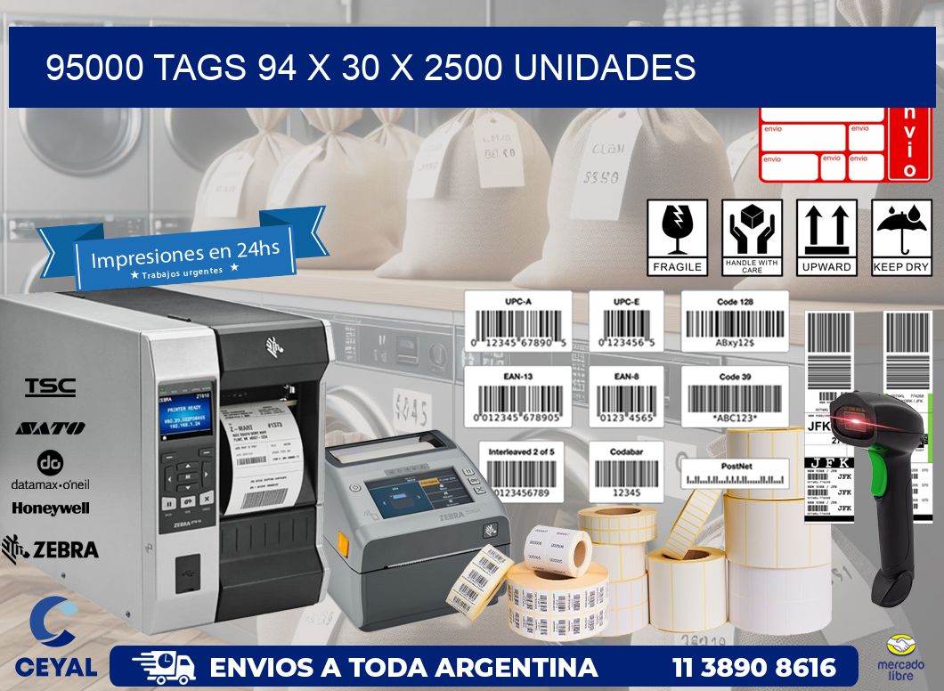 95000 TAGS 94 x 30 X 2500 UNIDADES