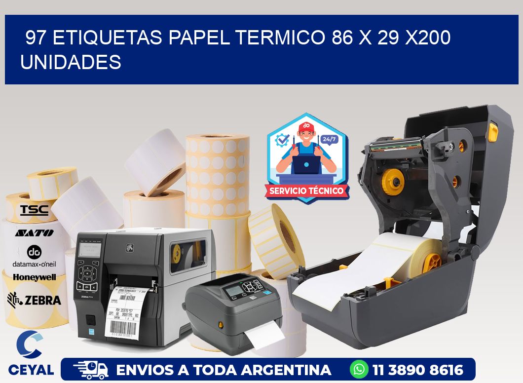 97 ETIQUETAS PAPEL TERMICO 86 x 29 x200 UNIDADES