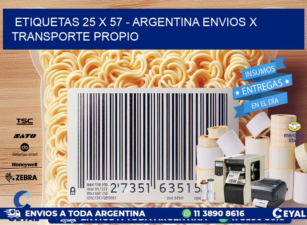 ETIQUETAS 25 x 57 - ARGENTINA ENVIOS X TRANSPORTE PROPIO