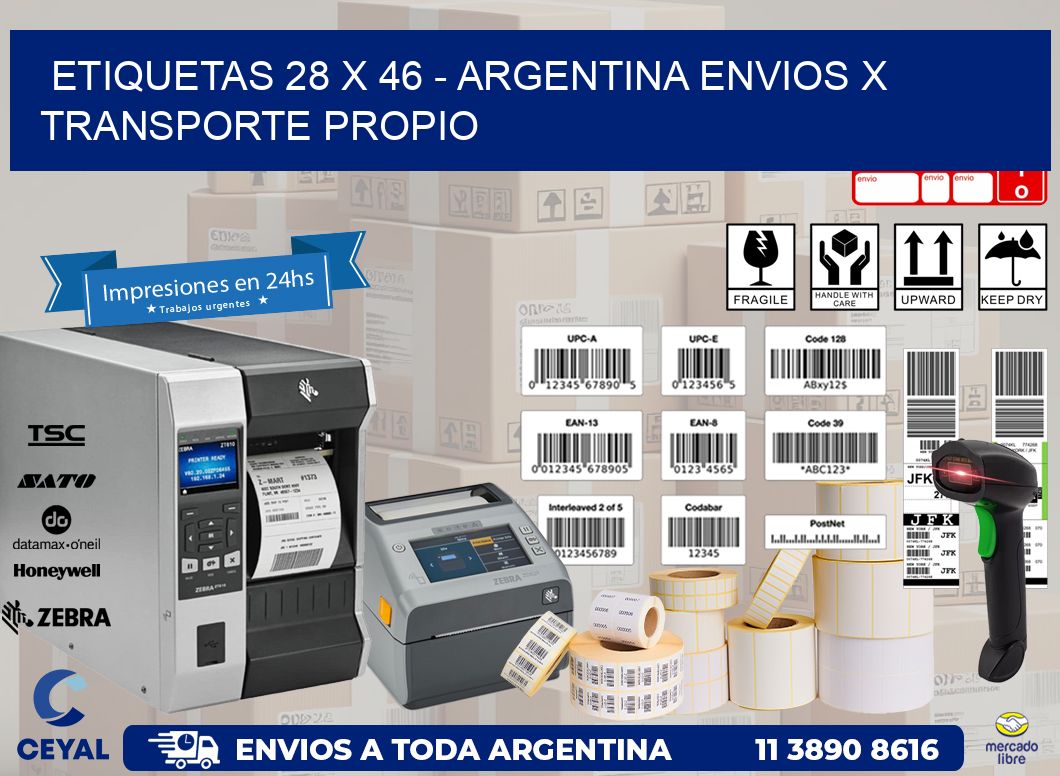 ETIQUETAS 28 x 46 – ARGENTINA ENVIOS X TRANSPORTE PROPIO