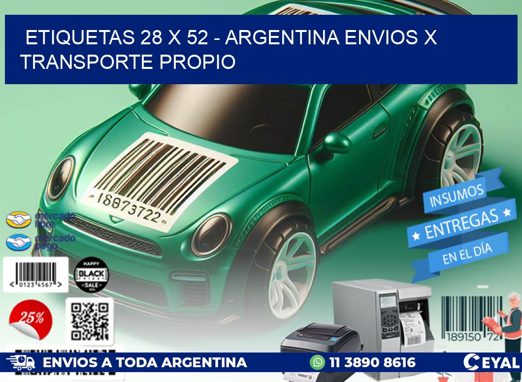 ETIQUETAS 28 x 52 - ARGENTINA ENVIOS X TRANSPORTE PROPIO