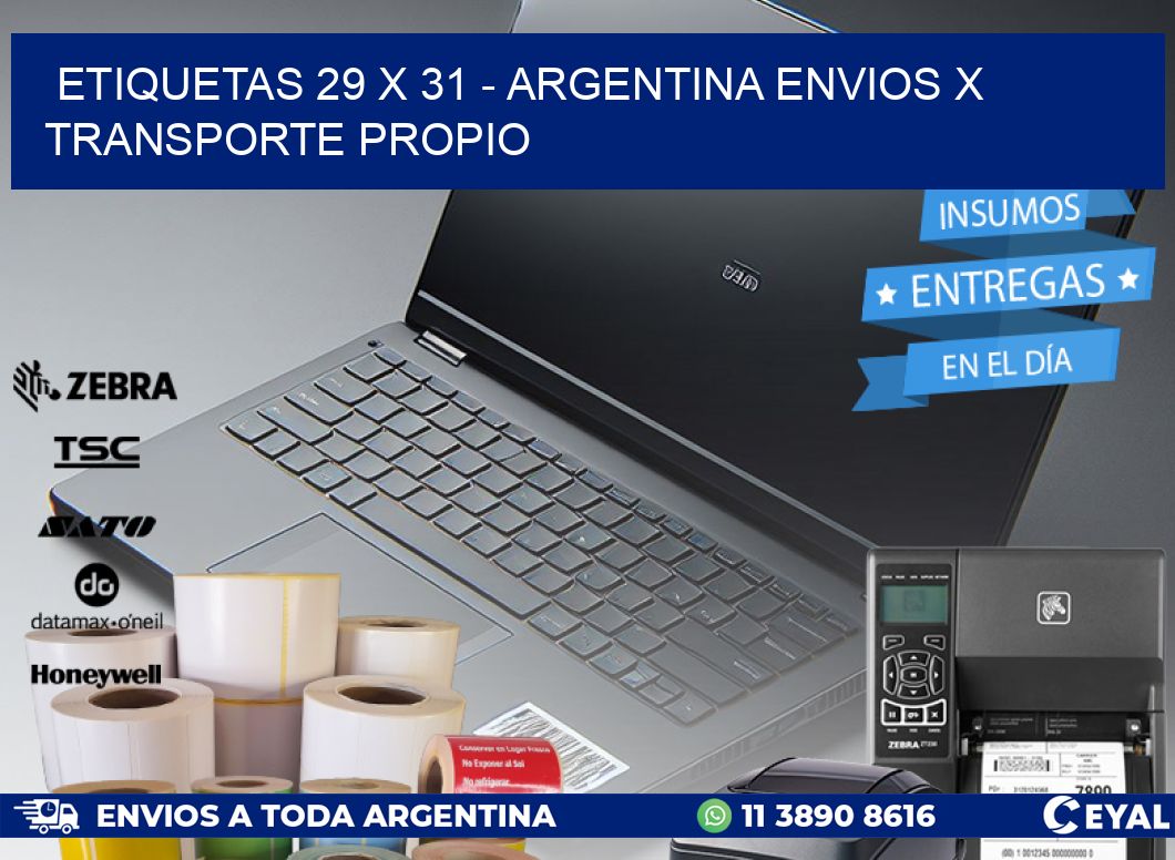 ETIQUETAS 29 x 31 - ARGENTINA ENVIOS X TRANSPORTE PROPIO