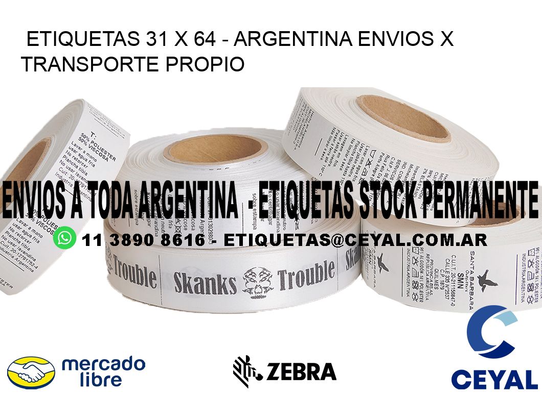 ETIQUETAS 31 x 64 - ARGENTINA ENVIOS X TRANSPORTE PROPIO