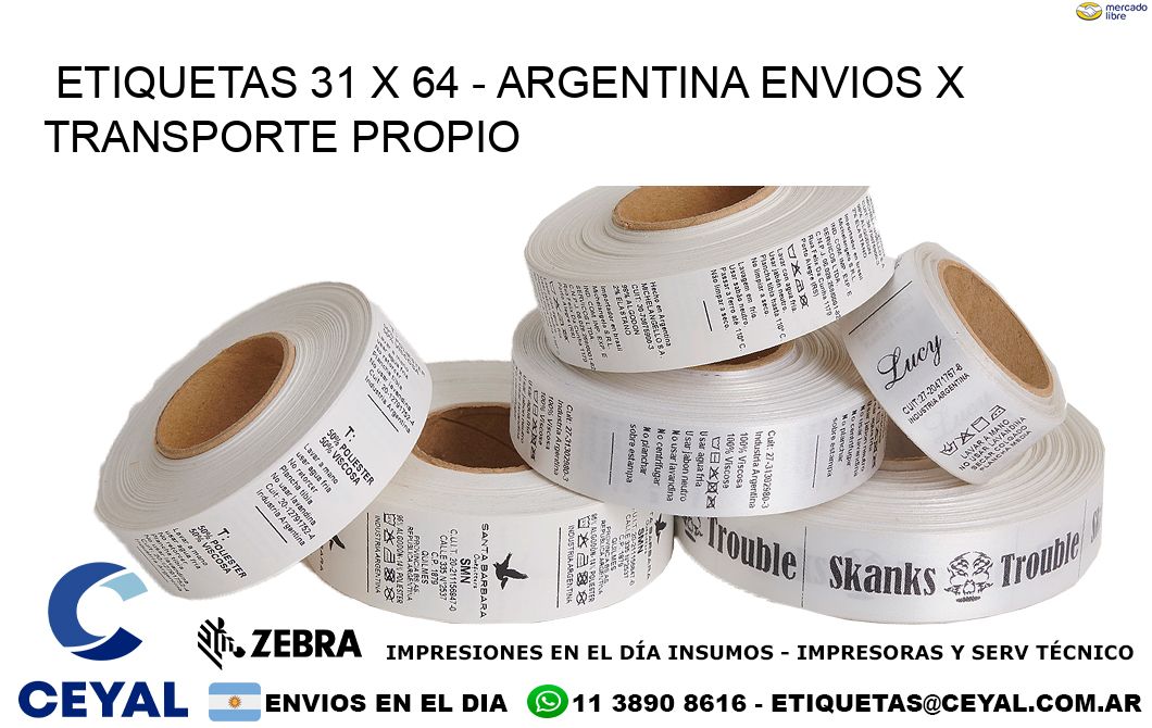 ETIQUETAS 31 x 64 - ARGENTINA ENVIOS X TRANSPORTE PROPIO