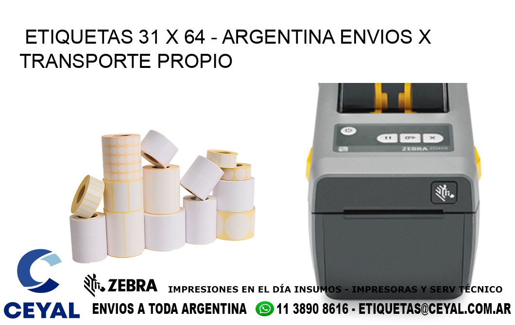 ETIQUETAS 31 x 64 - ARGENTINA ENVIOS X TRANSPORTE PROPIO