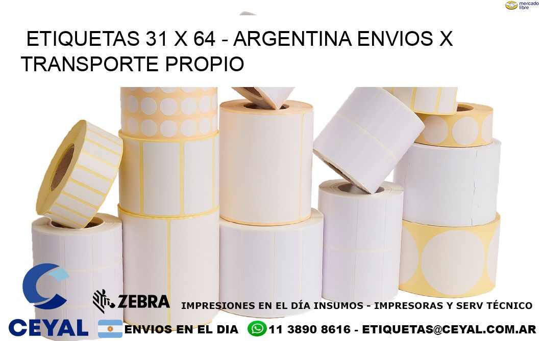 ETIQUETAS 31 x 64 – ARGENTINA ENVIOS X TRANSPORTE PROPIO