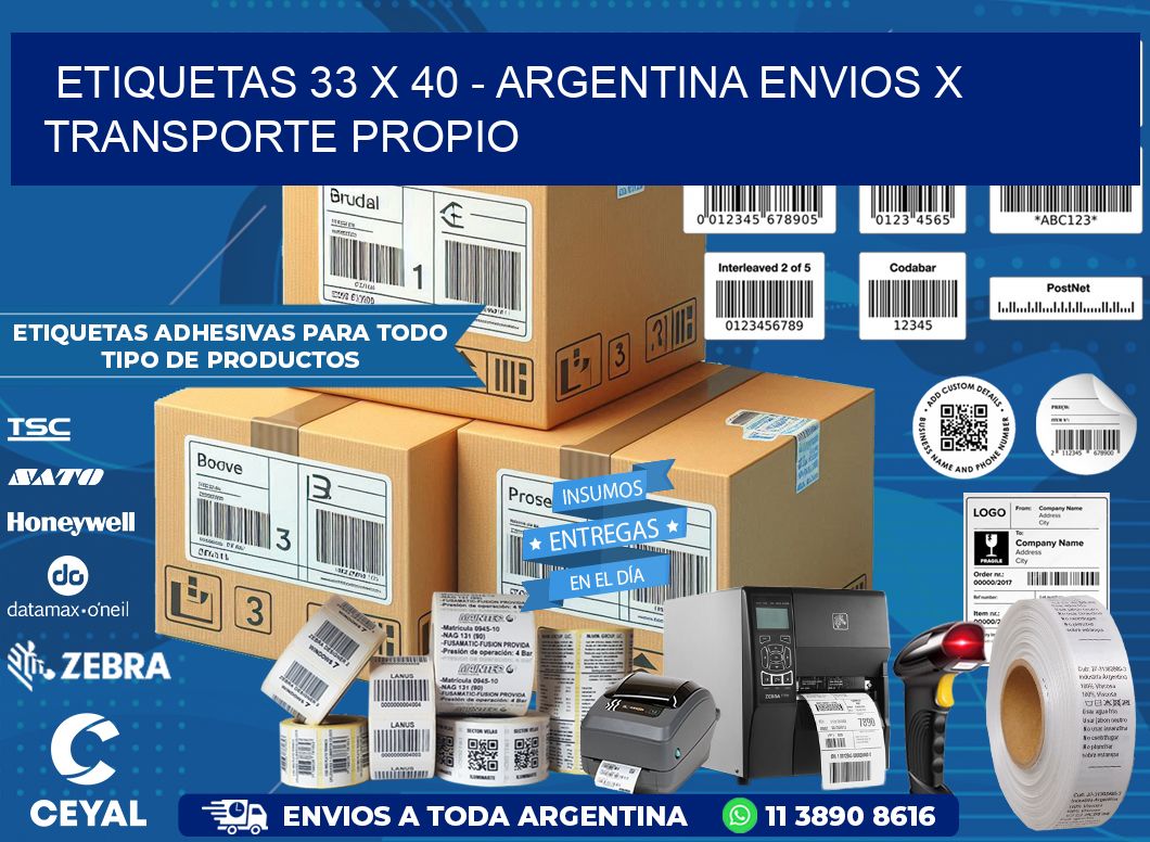 ETIQUETAS 33 x 40 - ARGENTINA ENVIOS X TRANSPORTE PROPIO