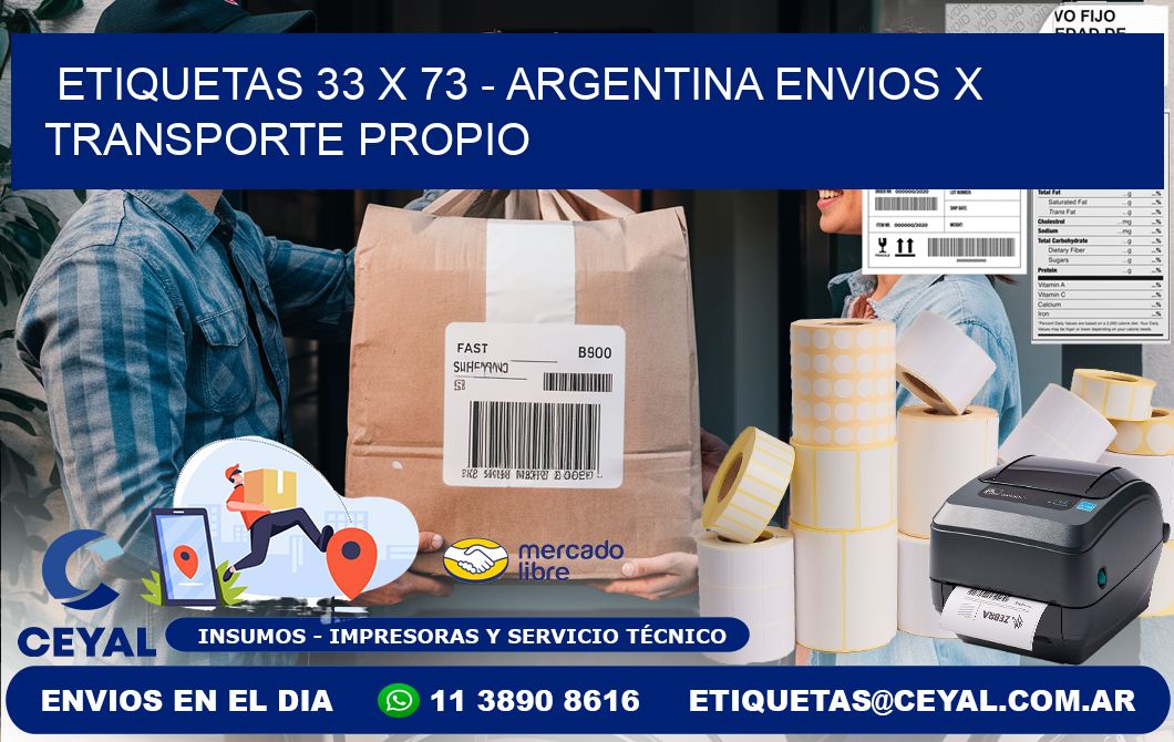 ETIQUETAS 33 x 73 - ARGENTINA ENVIOS X TRANSPORTE PROPIO