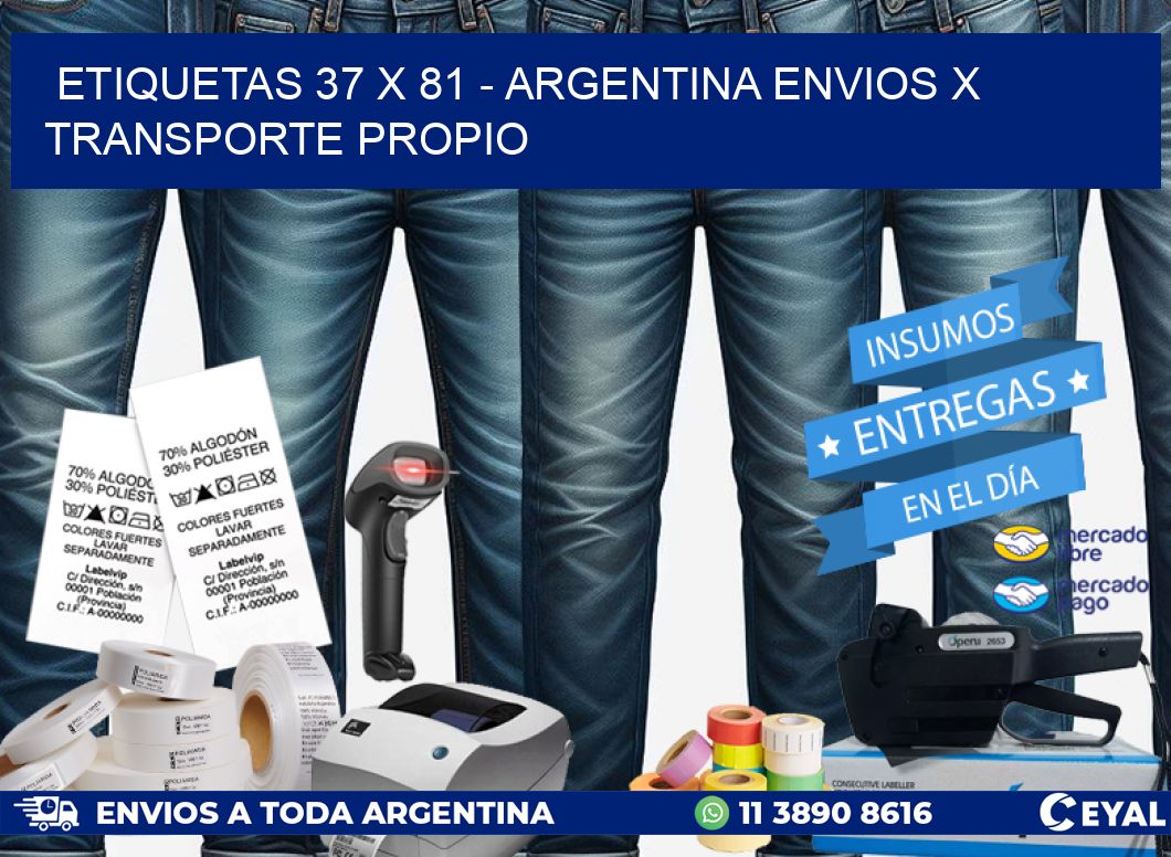 ETIQUETAS 37 x 81 – ARGENTINA ENVIOS X TRANSPORTE PROPIO