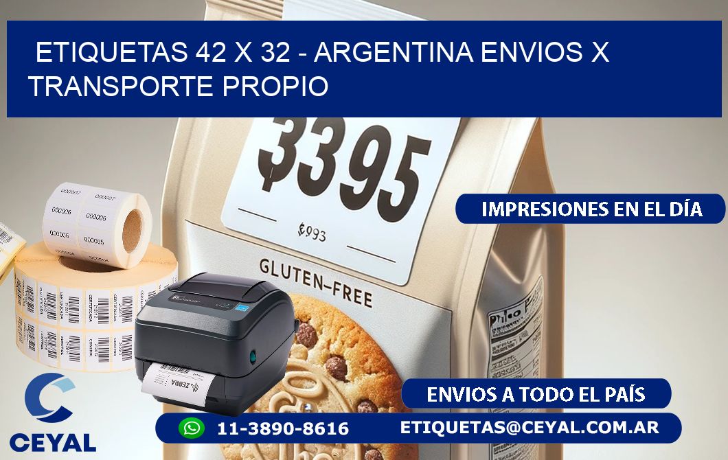 ETIQUETAS 42 x 32 - ARGENTINA ENVIOS X TRANSPORTE PROPIO