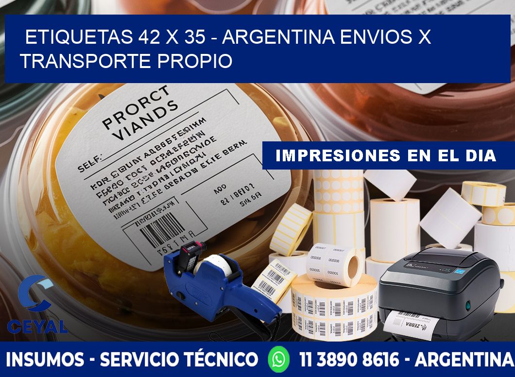 ETIQUETAS 42 x 35 - ARGENTINA ENVIOS X TRANSPORTE PROPIO