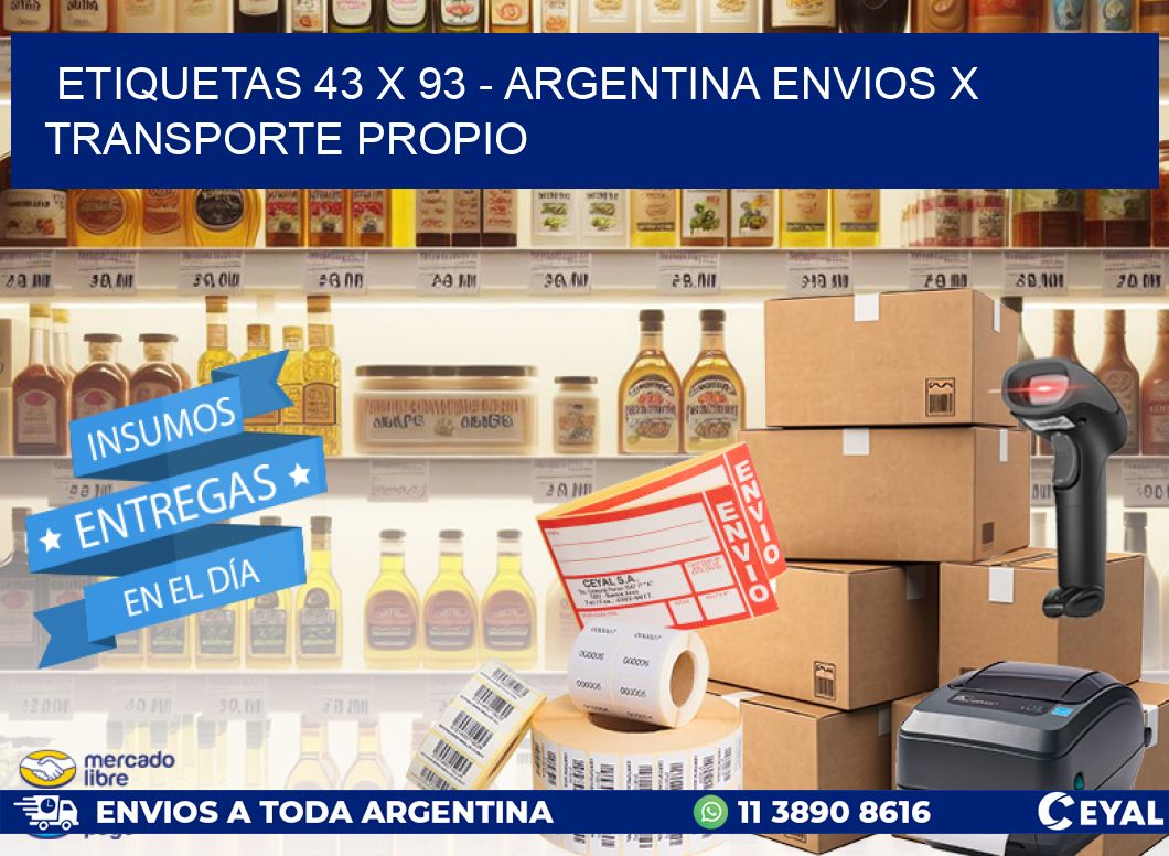 ETIQUETAS 43 x 93 - ARGENTINA ENVIOS X TRANSPORTE PROPIO