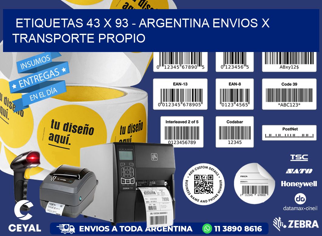 ETIQUETAS 43 x 93 - ARGENTINA ENVIOS X TRANSPORTE PROPIO