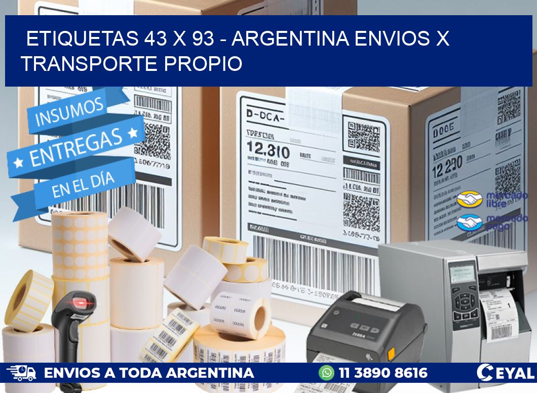 ETIQUETAS 43 x 93 - ARGENTINA ENVIOS X TRANSPORTE PROPIO