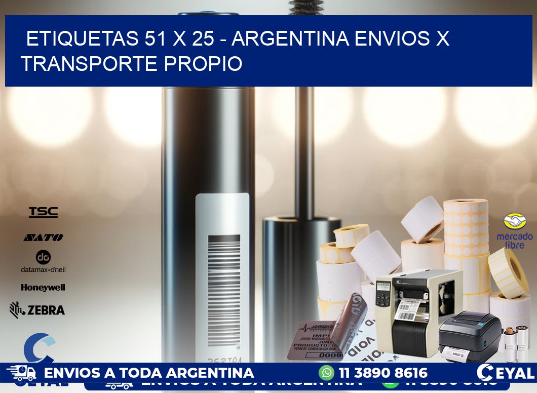 ETIQUETAS 51 x 25 – ARGENTINA ENVIOS X TRANSPORTE PROPIO