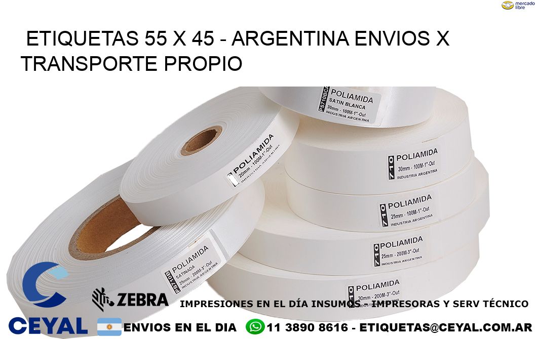 ETIQUETAS 55 x 45 - ARGENTINA ENVIOS X TRANSPORTE PROPIO