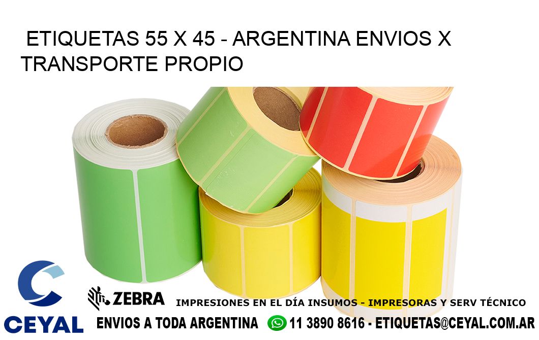 ETIQUETAS 55 x 45 - ARGENTINA ENVIOS X TRANSPORTE PROPIO