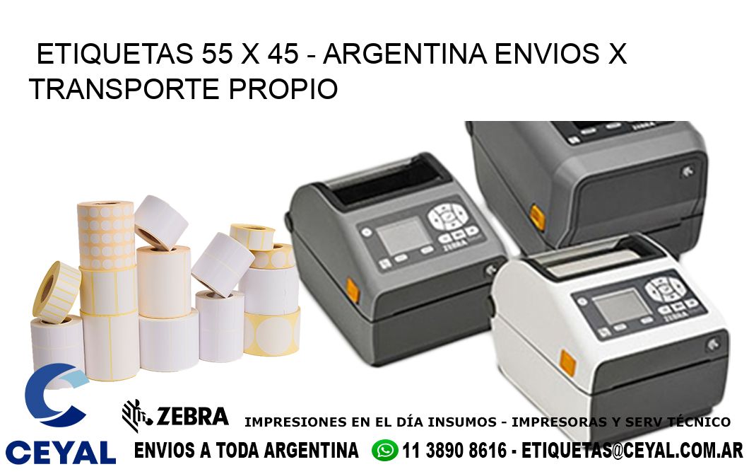 ETIQUETAS 55 x 45 - ARGENTINA ENVIOS X TRANSPORTE PROPIO