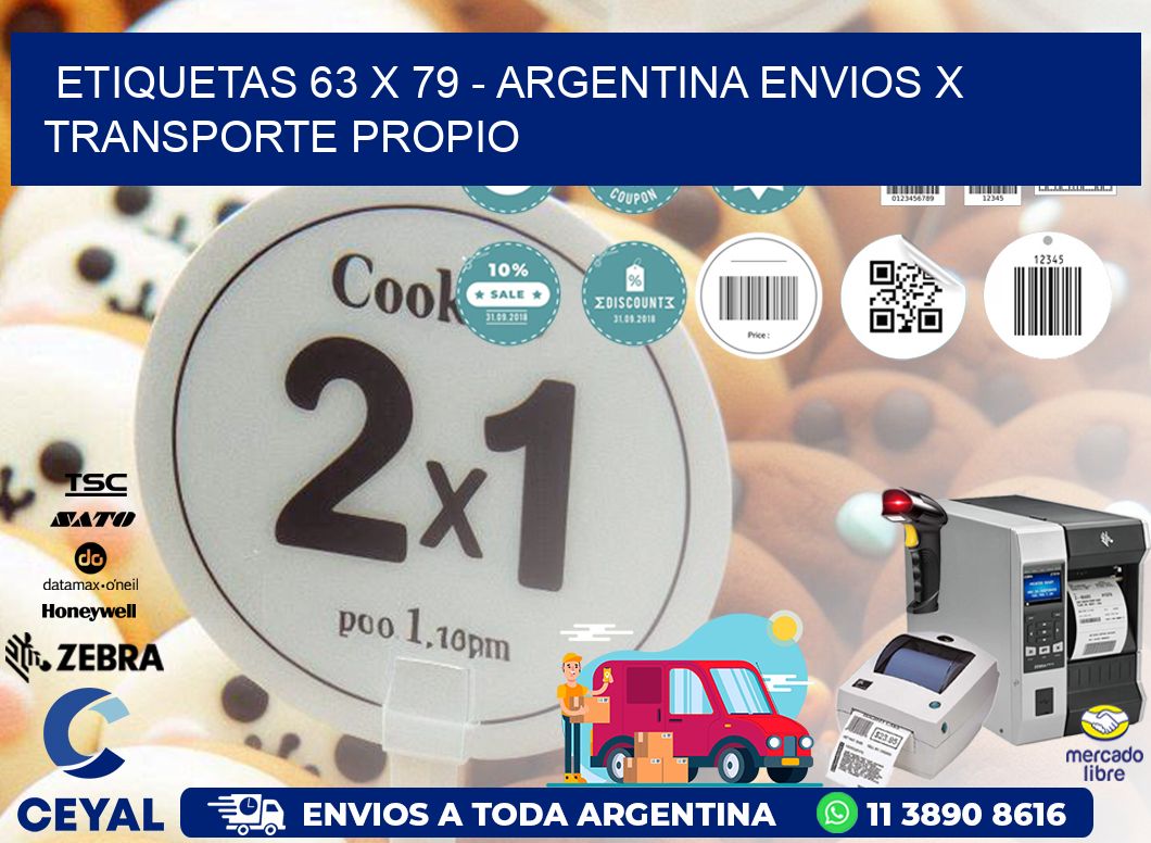 ETIQUETAS 63 x 79 - ARGENTINA ENVIOS X TRANSPORTE PROPIO