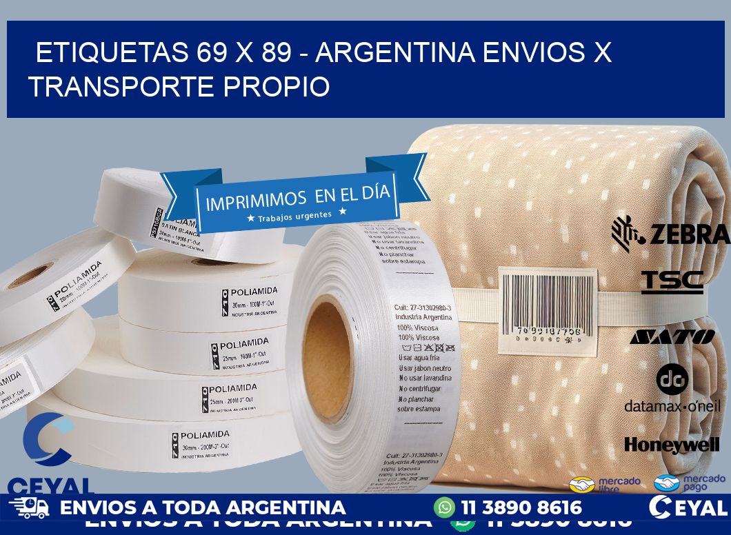 ETIQUETAS 69 x 89 - ARGENTINA ENVIOS X TRANSPORTE PROPIO