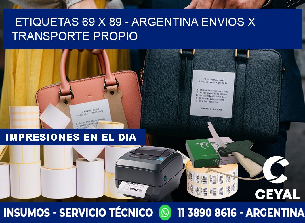 ETIQUETAS 69 x 89 - ARGENTINA ENVIOS X TRANSPORTE PROPIO