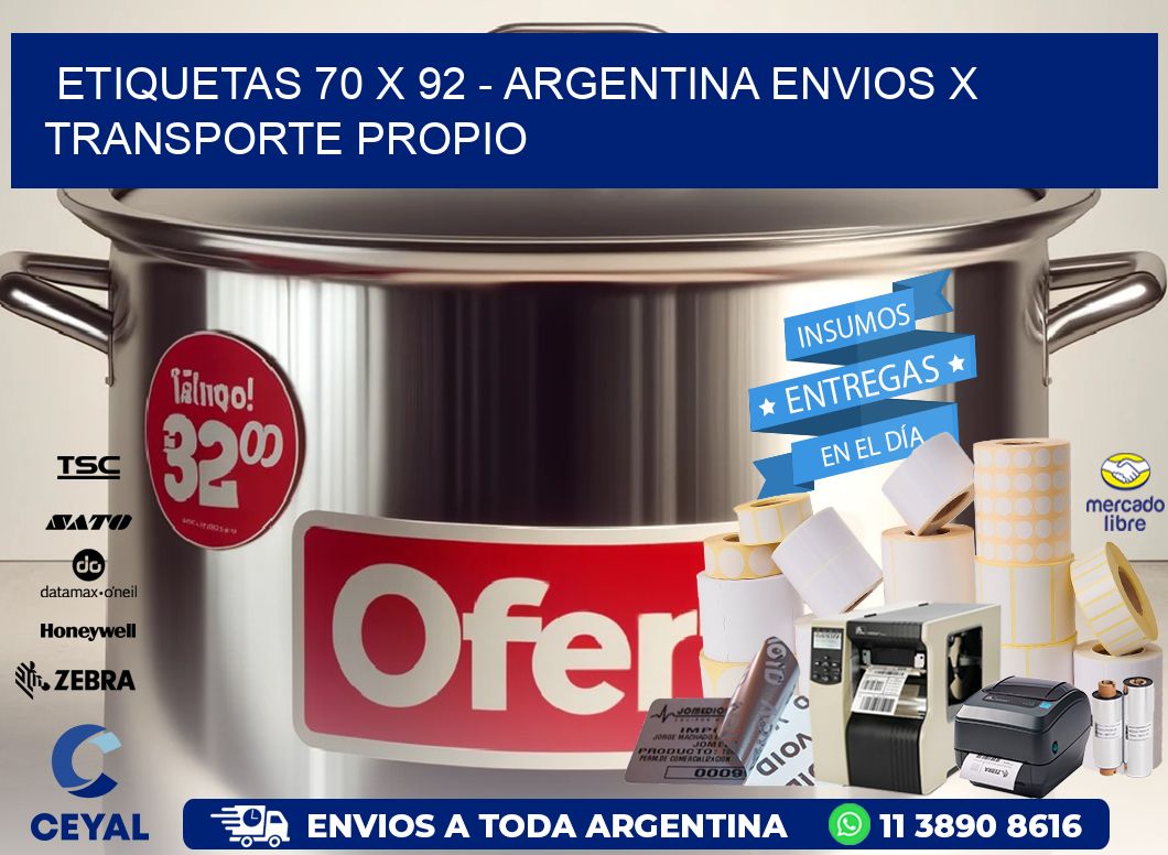 ETIQUETAS 70 x 92 - ARGENTINA ENVIOS X TRANSPORTE PROPIO