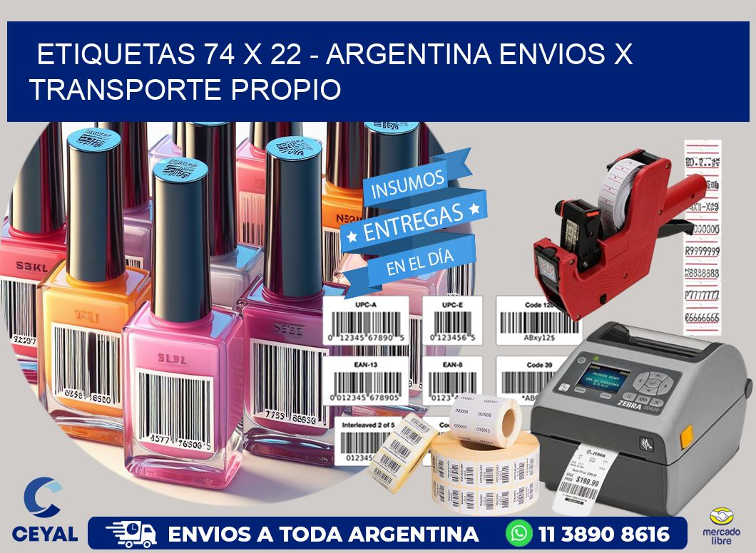 ETIQUETAS 74 x 22 - ARGENTINA ENVIOS X TRANSPORTE PROPIO