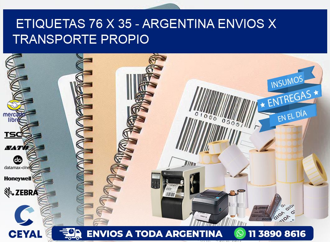 ETIQUETAS 76 x 35 - ARGENTINA ENVIOS X TRANSPORTE PROPIO